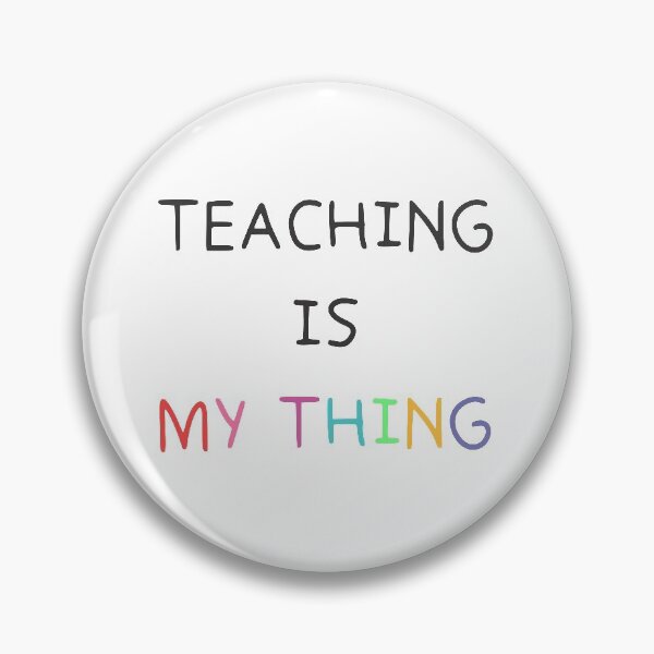 Item preview, Teaching Is My Thing designed and sold by third-try.
