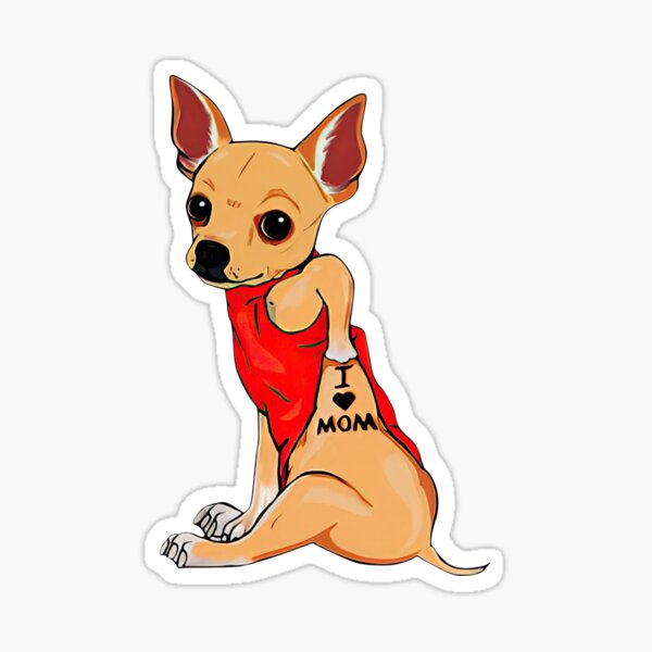 Item preview, Chihuahua i love mom chihuahua lovers dog moms designed and sold by HappyGrandmaUB.