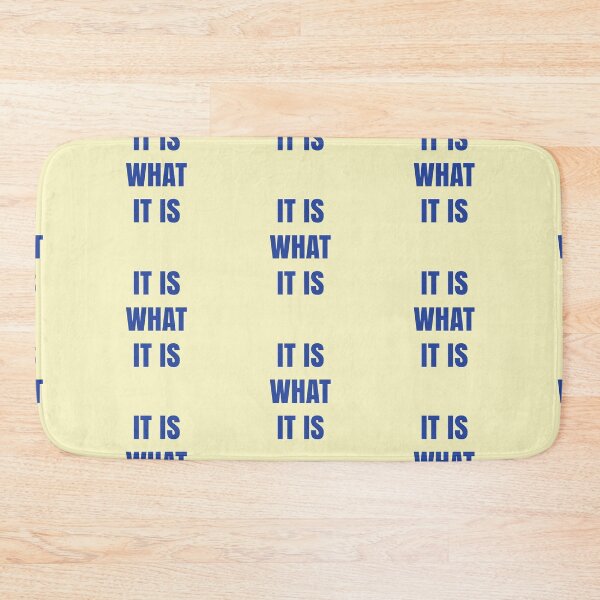 Item preview, It it what it is  designed and sold by Inspireaglow.