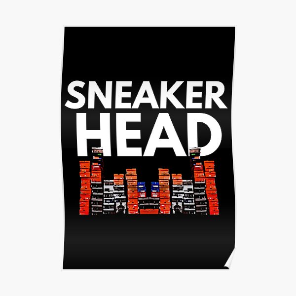 Sneakerhead Sneaker Boxen Poster
