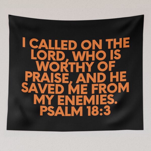 Artikelvorschau, Bibelvers Psalm 18: 3 entworfen und verkauft von Prayingwarrior.