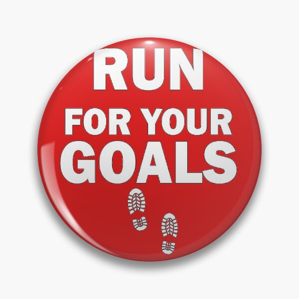Item preview, Run for your goals designed and sold by peteworld.