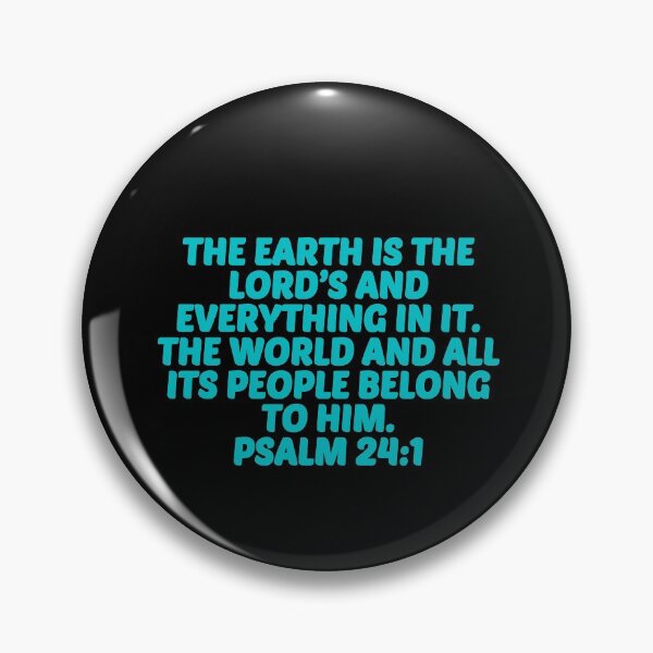 Artikelvorschau, Bibelvers Psalm 24: 1 entworfen und verkauft von Prayingwarrior.