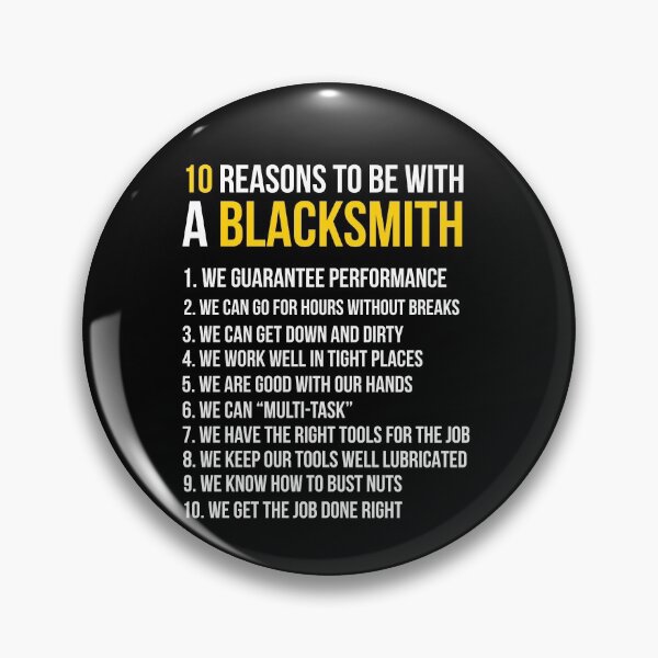 Item preview, 10 Reasons To Be With Blacksmith designed and sold by AwesomeWorld1.