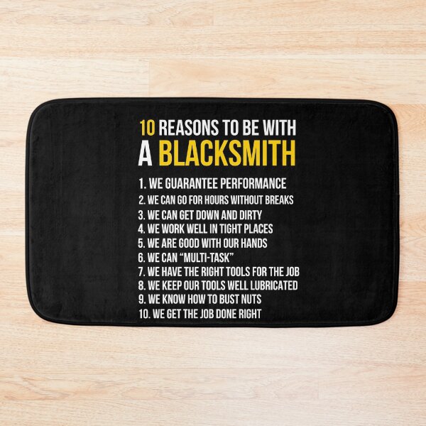 Item preview, 10 Reasons To Be With Blacksmith designed and sold by AwesomeWorld1.