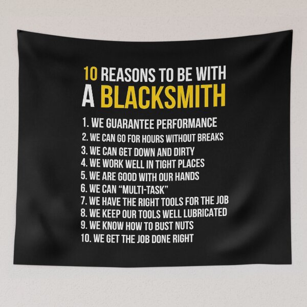 Item preview, 10 Reasons To Be With Blacksmith designed and sold by AwesomeWorld1.