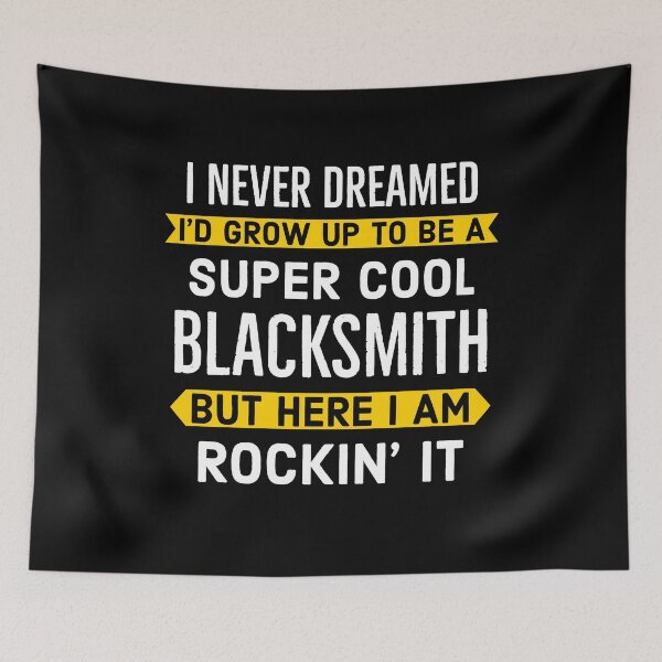 Item preview, Super Cool Blacksmith Gift designed and sold by AwesomeWorld1.