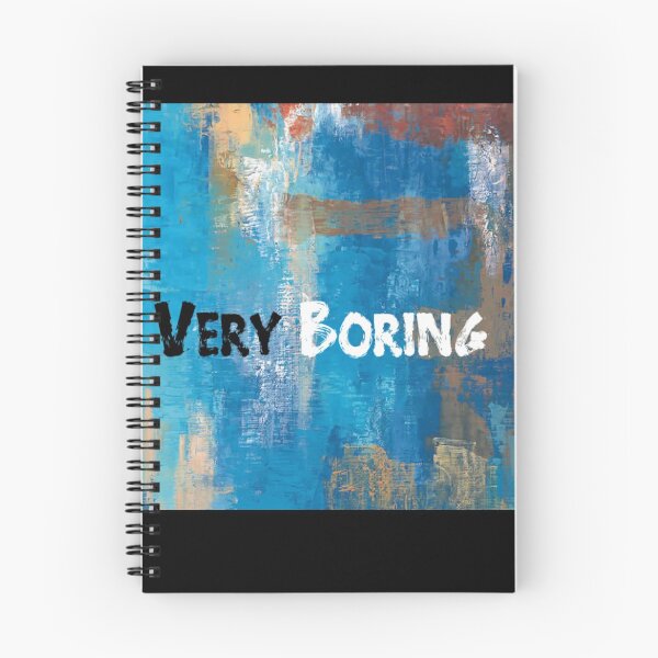 Item preview, Very Boring designed and sold by KAMRAN HASSAN.