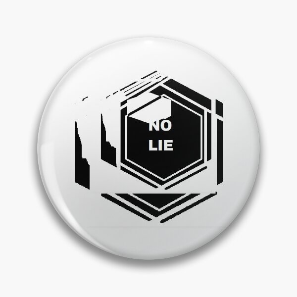Item preview, No lie inspiration logo   designed and sold by kbsreality.