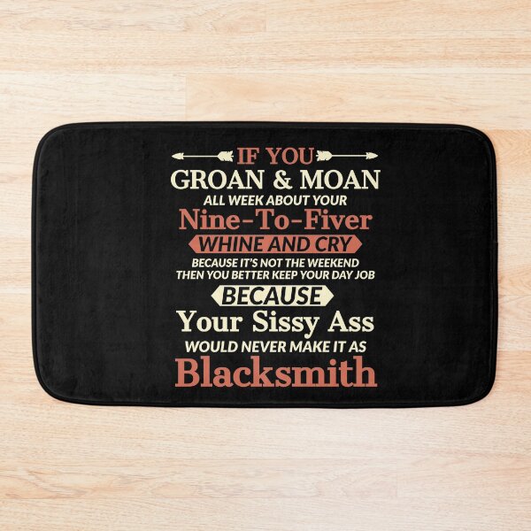 Item preview, Blacksmith Funny designed and sold by AwesomeWorld1.