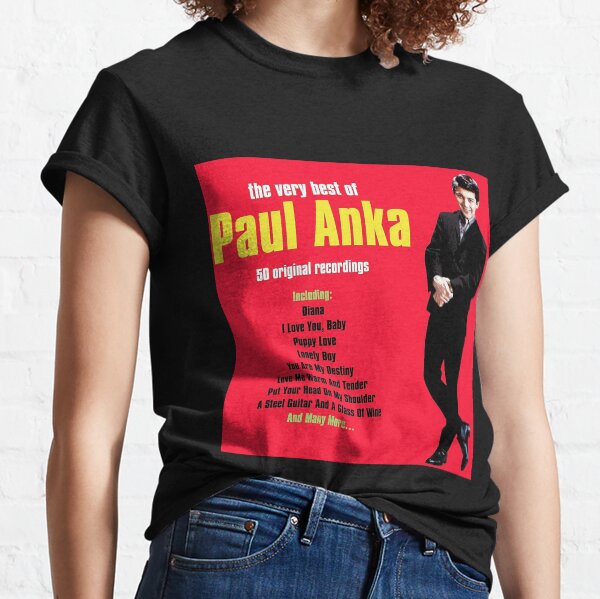 Paul anka t shirt Clearance