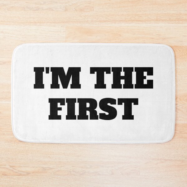 Item preview, I'M THE FIRST designed and sold by iamxxx.