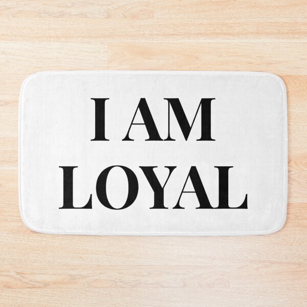 Item preview, I AM LOYAL designed and sold by iamxxx.