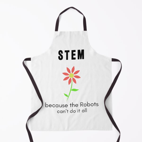 Item preview, STEM...because the robots can't do it all designed and sold by debzydesign.