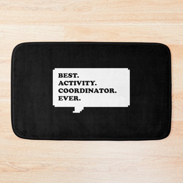 Item preview, Activity Coordinator - funny "BEST ACTIVITY COORDINATOR EVER"  in Black and White retro arcade nostalgia speech bubble (dark mode) designed and sold by Deegital18.