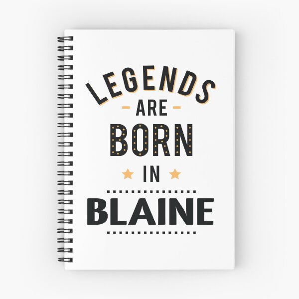 Item preview, Legends Are Born In Blaine designed and sold by ProjectX23.