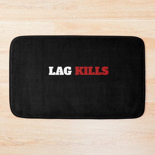 Item preview, Lag Kills designed and sold by Superhero Gear.