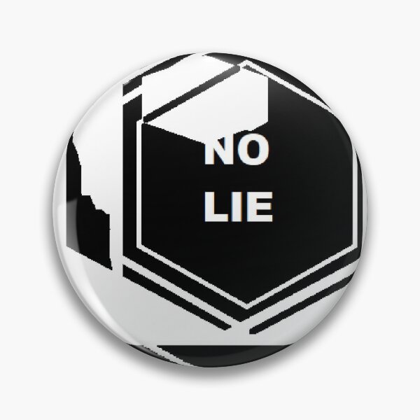 Item preview, no lie image designed and sold by kbsreality.