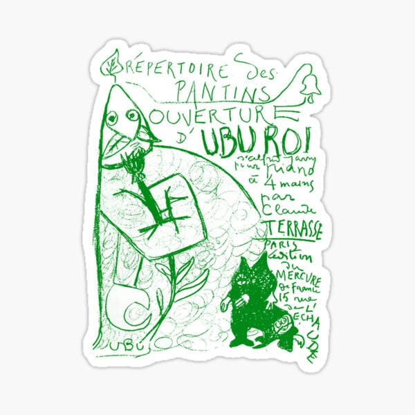 Ubu roi - green Sticker