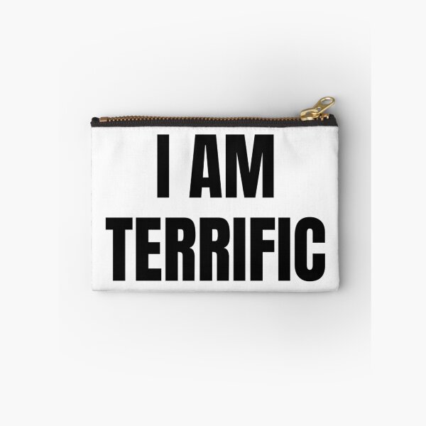 Item preview, I AM TERRIFIC designed and sold by iamxxx.