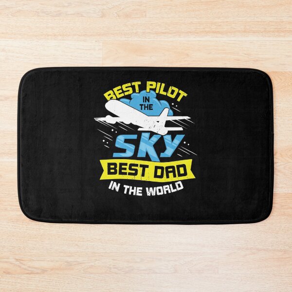 Item preview, Best Pilot In The Sky Best Dad In The World designed and sold by Marcid95.