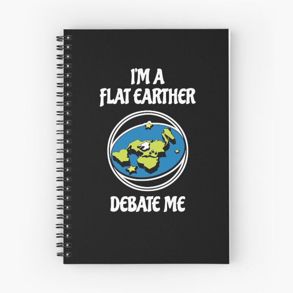 Item preview, I'm a Flat Earther, Debate Me designed and sold by poopfactory.