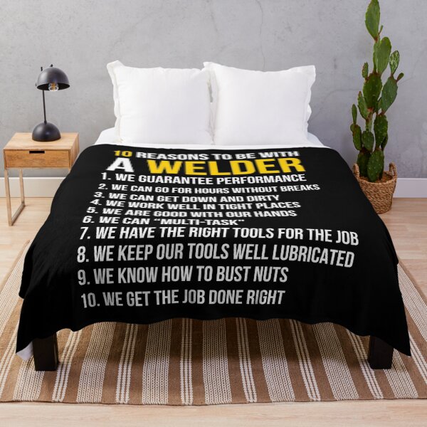 Item preview, 10 Reasons To Be With Welder designed and sold by AwesomeWorld1.