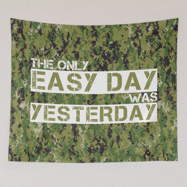 Item preview, The only easy day was yesterday Aor2 camo background - motivational designed and sold by Honest-Quotes.