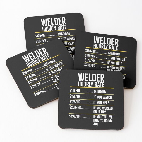 Item preview, Welder Hourly Rate Funny Gift designed and sold by AwesomeWorld1.