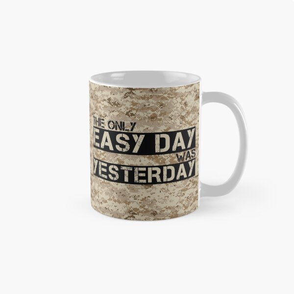 Item preview, The only easy day was yesterday Aor1 camo background - motivational designed and sold by Honest-Quotes.