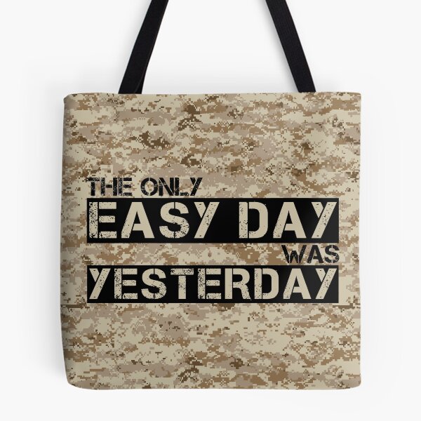 Item preview, The only easy day was yesterday Aor1 camo background - motivational designed and sold by Honest-Quotes.