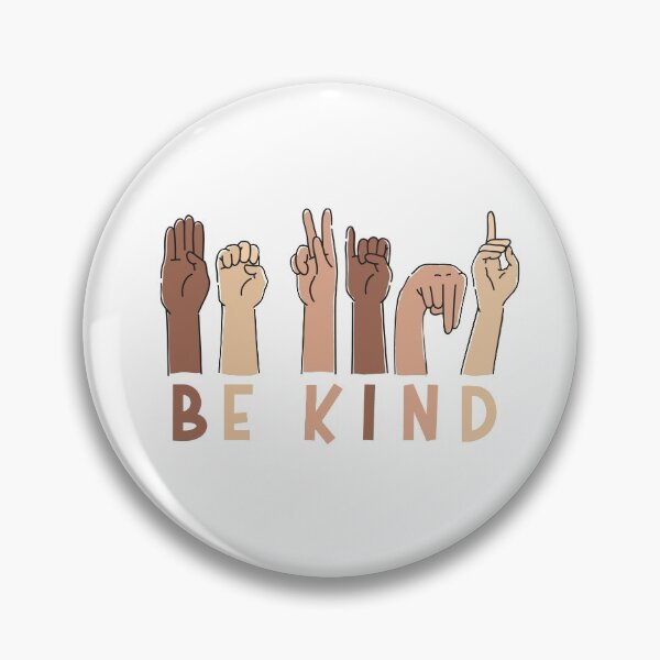 Item preview, Be Kind. Sign language. Black lives matter designed and sold by InkyJack.