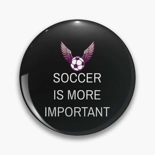 Item preview, Soccer Is More Important designed and sold by ProtonProject.