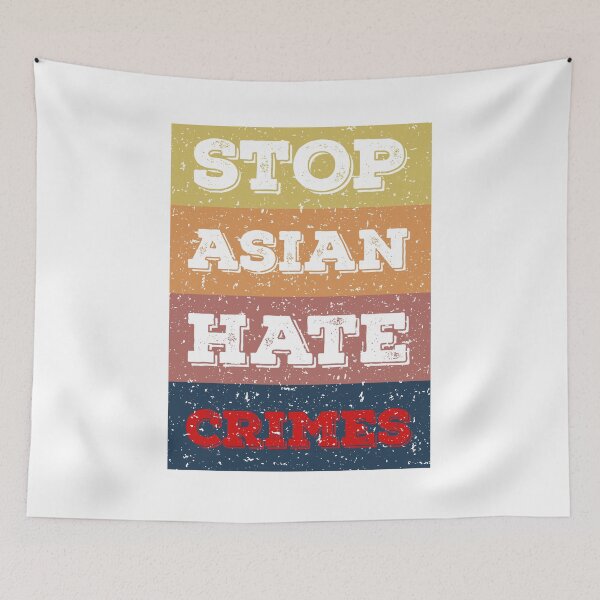 Item preview, Stop Asian Hate Crimes designed and sold by IM Hunter.
