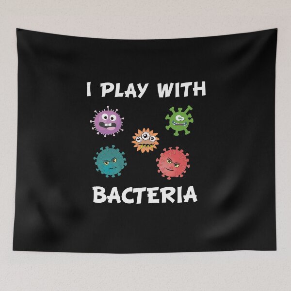 Item preview, I Play With Bacteria Microbiologist designed and sold by AwesomeWorld1.