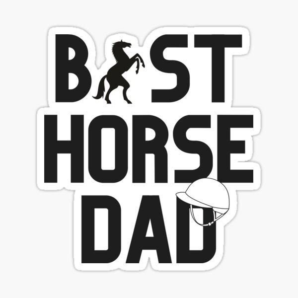 Best Horse Dad Sticker