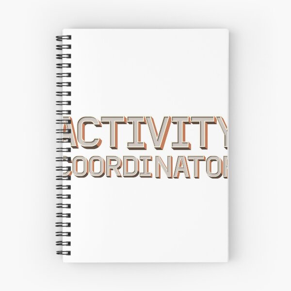 Item preview, Activity Coordinator designed and sold by nevertheless-.