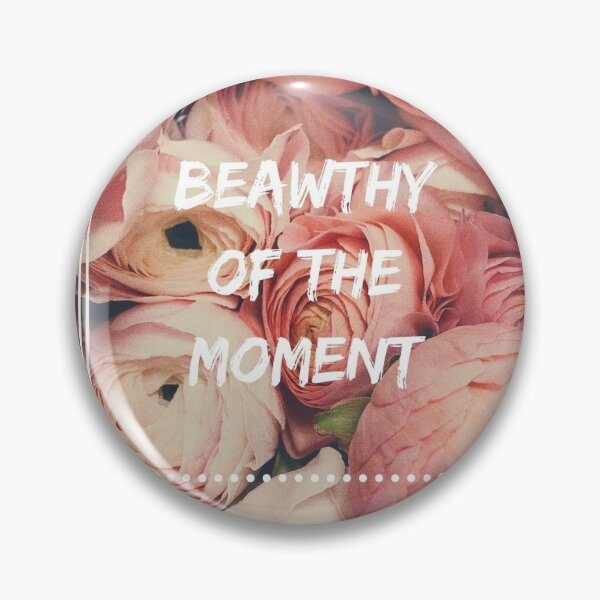 Item preview, Beawthy of the moment designed and sold by OrlinaMincheva.
