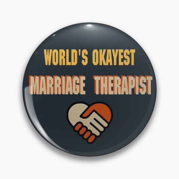 Item preview, World's okayest marriage therapist designed and sold by SidTastic .