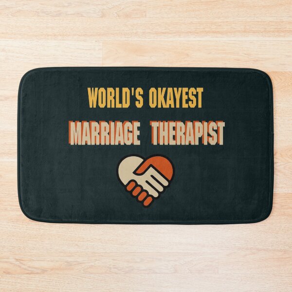 Item preview, World's okayest marriage therapist designed and sold by SidTastic .