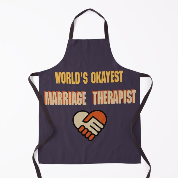 Item preview, World's okayest marriage therapist designed and sold by SidTastic .