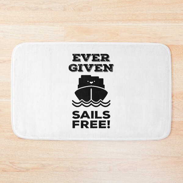 Item preview, Ever Given Sails Free! Container Ship Stuck Suez Canal Cute designed and sold by WPahat.