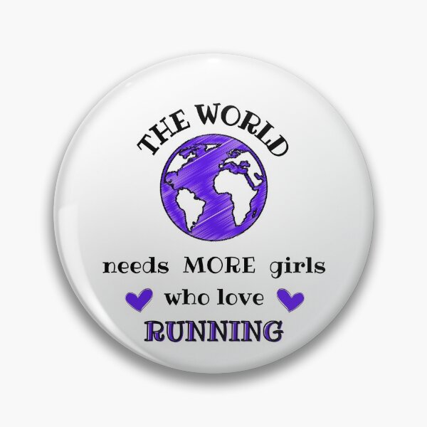 Item preview, The world needs more girls who love running designed and sold by TheGreenGoat.