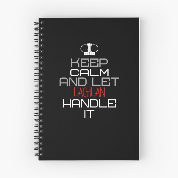 Item preview, Keep Calm And Let Lachlan Handle It designed and sold by IcyTees.
