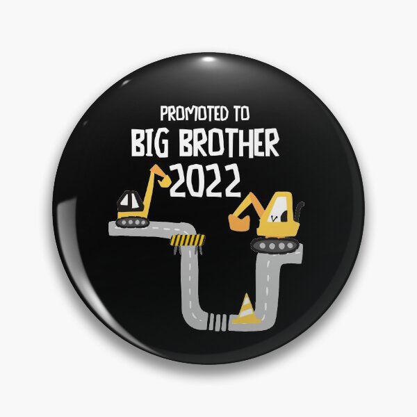 Artikelvorschau, Promoted to Big Brother 2022 Excavator Bagger entworfen und verkauft von Alpmedia.