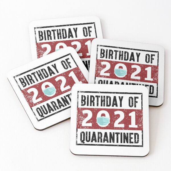 Item preview, Birthday of 2021 Quarantined designed and sold by autlu.