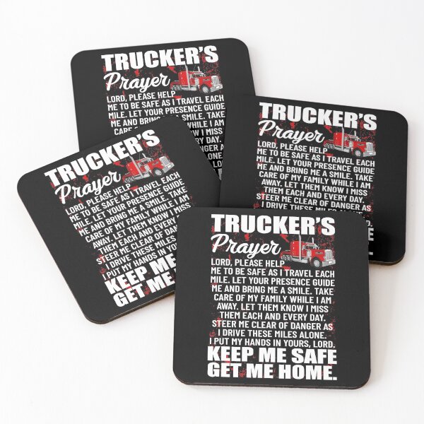Item preview, Truckers Prayer Keep Me Safe Get Me Home Hauler Truck Driver designed and sold by abulfaruque.
