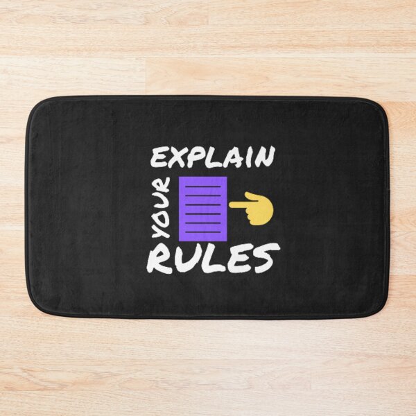 Item preview, Explain Your Rules designed and sold by kevstore.