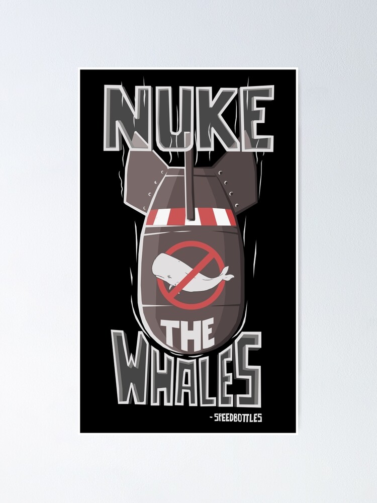 Poster Nuke the Whales