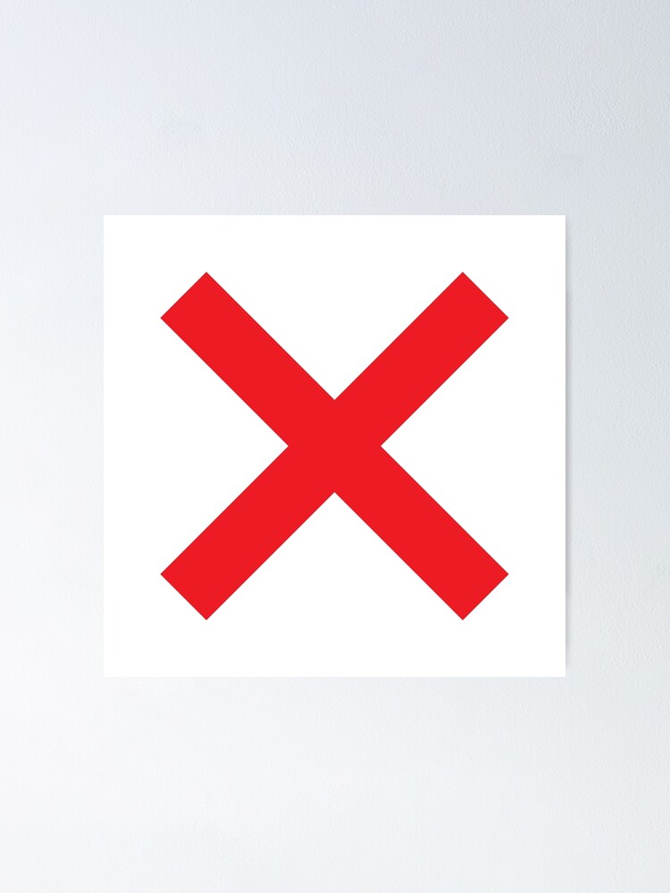 "Big X" Poster by CitizenofTrash Redbubble